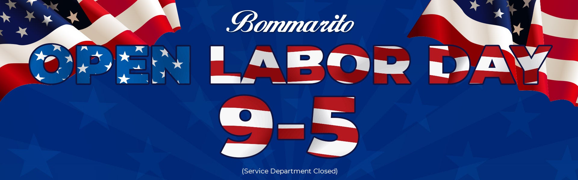 Open Labor Day!